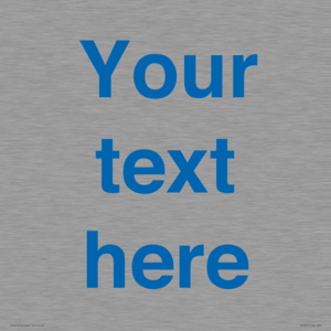 Custom blank information sign. Blue text, plain background